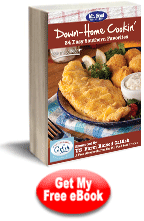 Down-Home Cookinâ€™: 24 Easy Southern Favorites Free eCookbook