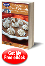 25 Scrumptious Pies & Desserts for Thanksgiving and Beyond eCookbook